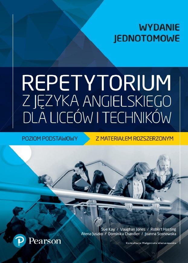 Repetytorium z języka angielskiego dla liceów i techników. Poziom podstawowy z materiałem rozszerzonym + Książka w wersji cyfrowej