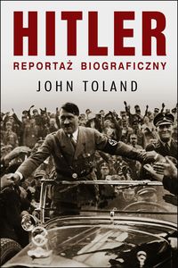 Książka - Hitler reportaż biograficzny