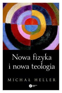 Książka - Nowa fizyka i nowa teologia
