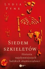 Książka - Siedem szkieletów historia najsłynniejszych ludzkich skamieniałości
