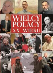 Historica. Wielcy Polacy XX wieku