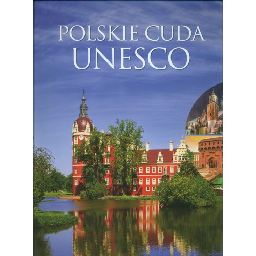Książka - Polskie cuda unesco