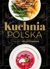 Książka - Kuchnia polska. Z miłości do gotowania