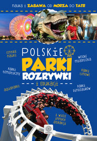 Książka - Polskie parki rozrywki