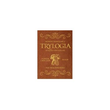 Trylogia. Wydanie jubileuszowe