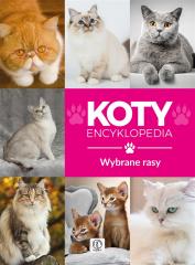 Książka - Koty wybrane rasy. Encyklopedia