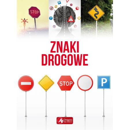 Znaki drogowe