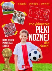 Książka - Encyklopedia piłki nożnej dla dzieci