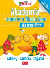 Książka - Akademia ze smokiem Maciusiem dla trzylatków
