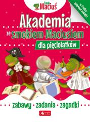 Książka - Akademia ze smokiem Maciusiem dla pięciolatków