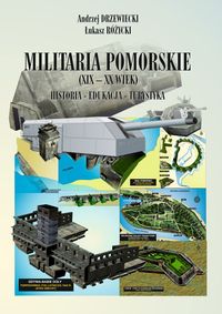 Książka - Militaria Pomorskie XIX-XX wiek