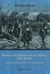 Książka - Wojna serbsko-bułgarska 1885 roku