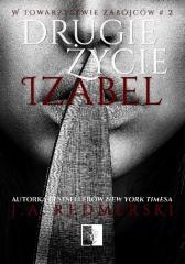 Książka - Drugie życie Izabel. W towarzystwie zabójców. Tom 2
