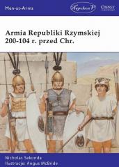 Książka - Armia Republiki Rzymskiej 200-104 r przed Chr.
