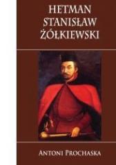 Książka - Hetman Stanisław Żółkiewski