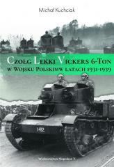 Książka - Czołg lekki Vickers 6-ton w wojsku polskim w latach 1931-1939