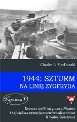 Książka - 1944 szturm na linię Zygfryda