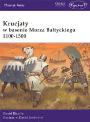 Książka - Krucjaty w basenie Morza Bałtyckiego 1100-1500