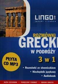 Książka - Grecki w podróży Rozmówki 3 w 1 + CD