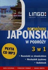 Książka - LINGO Japoński w podróży Rozmówki 3 w 1 + CD