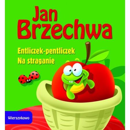 Książka - Wierszykowo. Entliczek Pentliczek na straganie