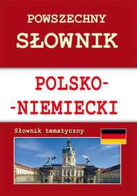 Książka - Powszechny słownik polsko-niemiecki Słownik tematyczny Monika von Base