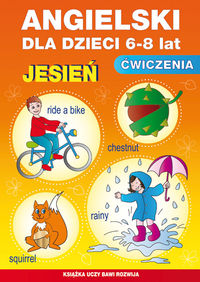 Książka - Angielski dla dzieci  6-8 lat Ćwiczenia Jesień Zeszyt 20