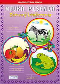 Książka - Nauka pisania Zabawy i ćwiczenia Zebra