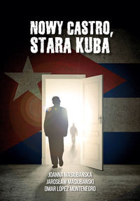 Książka - Nowy Castro, stara Kuba