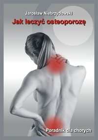 Książka - Jak leczyć osteoporozę