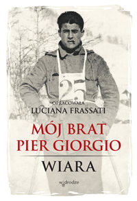 Książka - Mój brat Pier Giorgio