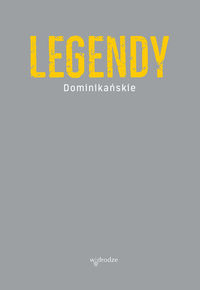 Książka - Legendy dominikańskie