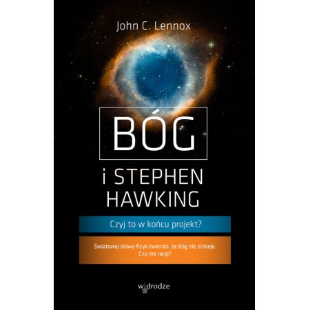 Bóg i Stephen Hawking. Czyj to w końcu projekt?