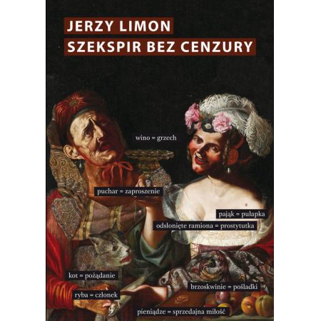 Szekspir bez cenzury. Erotyczny żart na scenie elżbietańskiej