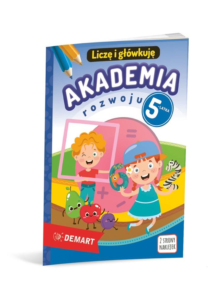 Książka - Akademia rozwoju 5-latka. Liczę i główkuję