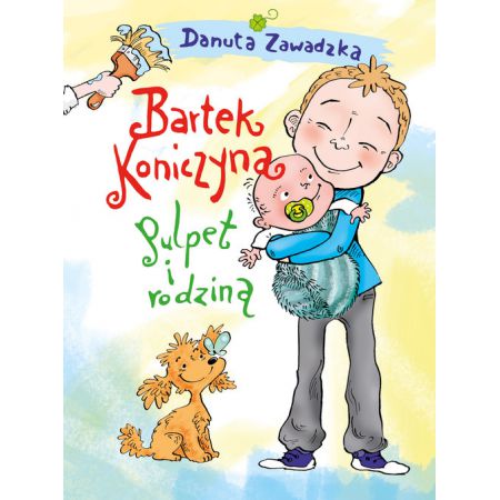 Bartek Koniczyna, Pulpet i rodzina