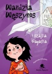 Książka - Wandzia węszynos i szajka gagatka