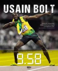 Usain Bolt 9.58 - Autobiog. najszybszego człowieka