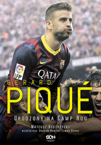 Książka - Gerard Pique. Urodzony na Camp Nou