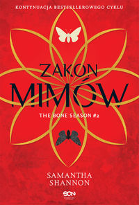 The Bone Season 2. Zakon Mimów