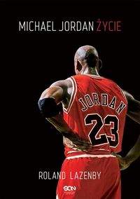 Książka - Michael Jordan. Życie MK