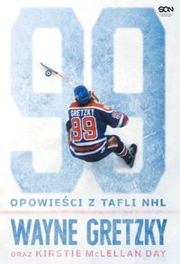 Książka - Wayne Gretzky. Opowieści z tafli NHL