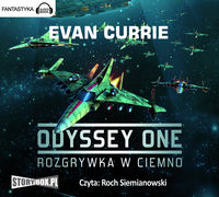 Książka - Odyssey One T.1 Rozgrywka w ciemno audiobook