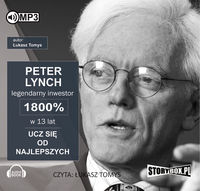 Książka - Peter Lynch legendarny inwestor 1800%... Audiobook
