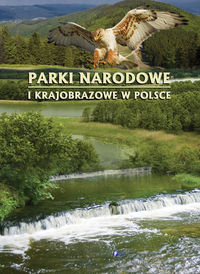 Książka - Parki narodowe i krajobrazowe w Polsce