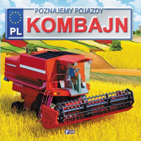 Poznajemy Pojazdy. Kombajn