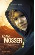 Książka - Adam Mosser i Łowca Siódmego Mroku