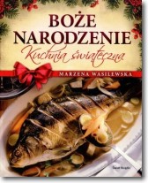 Książka - Boże Narodzenie. Kuchnia świąteczna