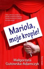 Książka - Mariola, moje krople!