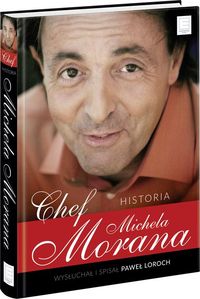 Książka - Chef. Historia Michela Morana